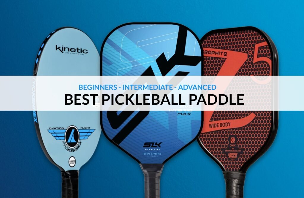 Pickleball Paddles for Intermediate Players – Pickleball Moments