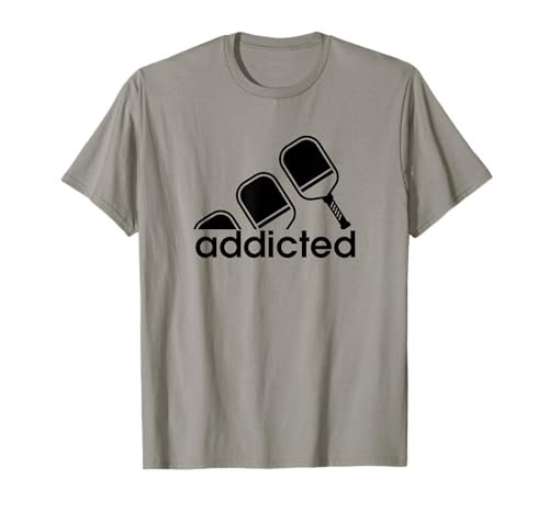 Addicted Pickleball Player T-Shirt