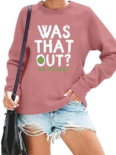 HAJIEXY Pickleball Sweatshirt for Women was That Out...