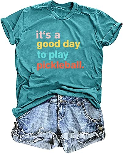 It's A Good Day to Play Pickleball T-Shirt - Women's...