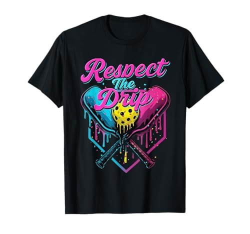 Respect The Drip Pickleball Neon Splash Cool Art Design...